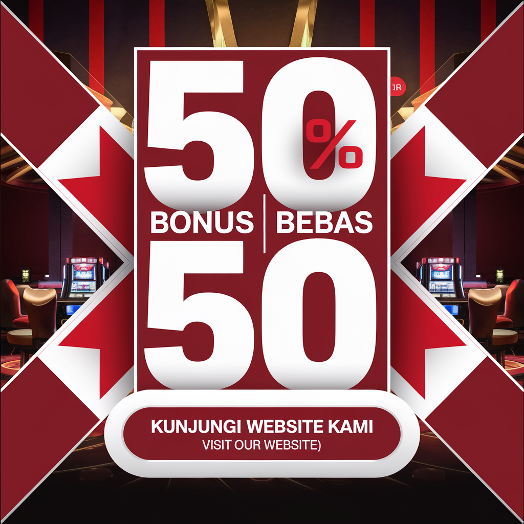 JAVABET99☕ SLOT DEPO 50 BONUS 50: REBUT JUTAAN HADIAH YANG MENANTIMU!