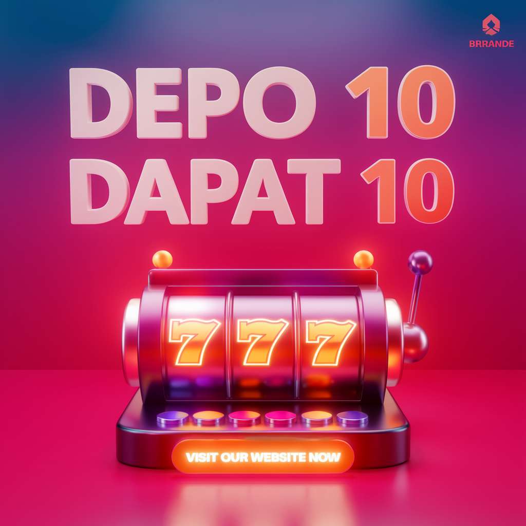 SLOT DEPOSIT 10 RIBU TANPA POTONGAN🛷Jhonslot Daftar Situs Slot Viral Deposit Pakai Qris