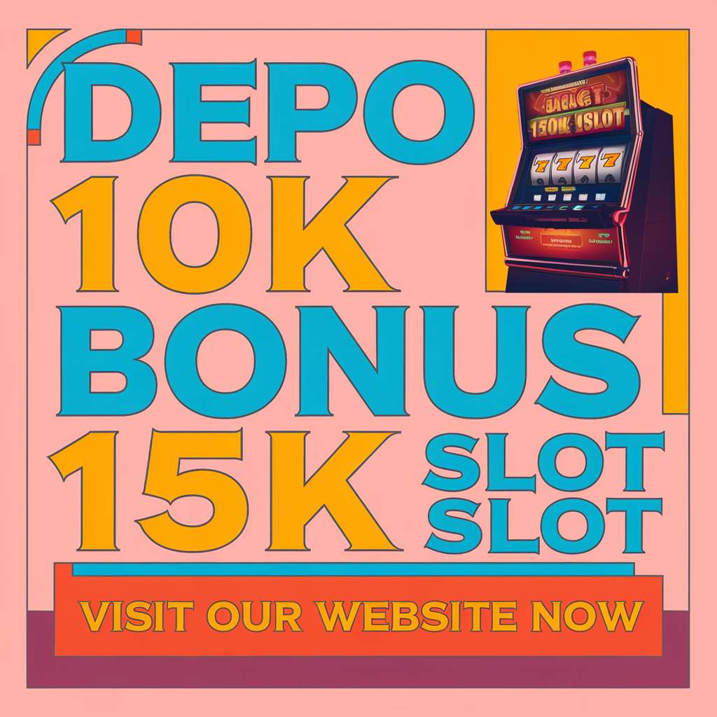 SLOT DAPAT DUIT🏷️Daftar Situs Slot Deposit Dana 10 Ribu Resmi