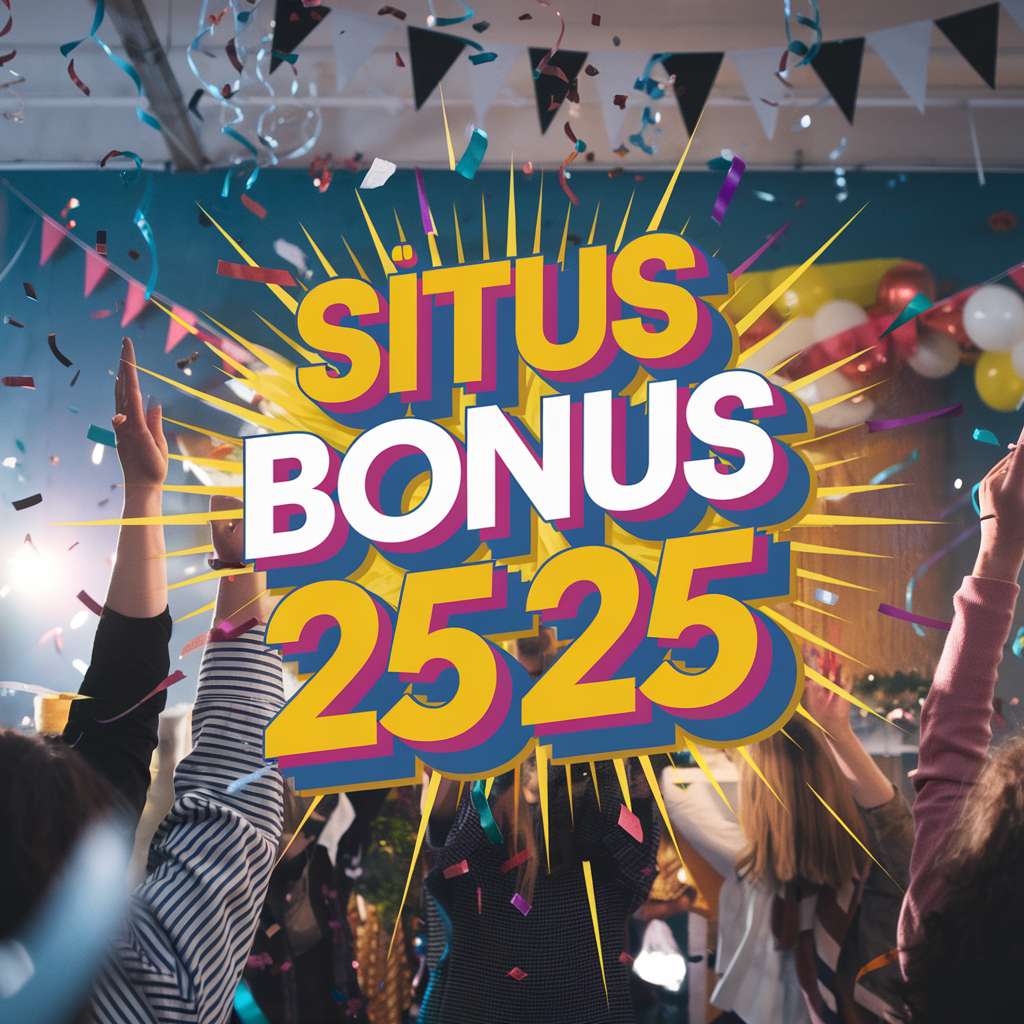 INFO DEPO💸Info Slot Depo 25 Bonus 25 Himakunpad Org