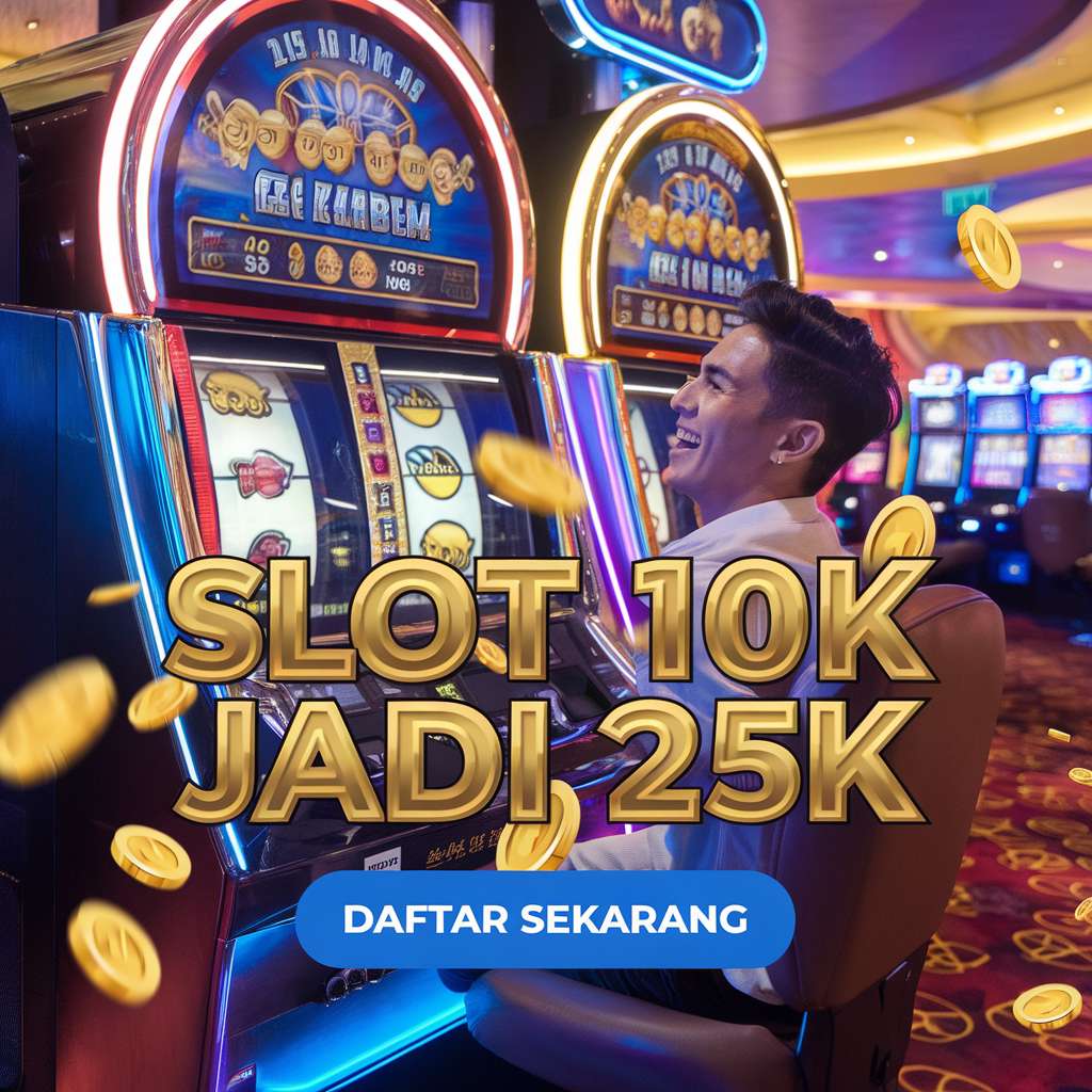 SLOT MAXWIN DEPO 10K🗜️Slot Depo 10K ☘️ Situs Slot Deposit 10