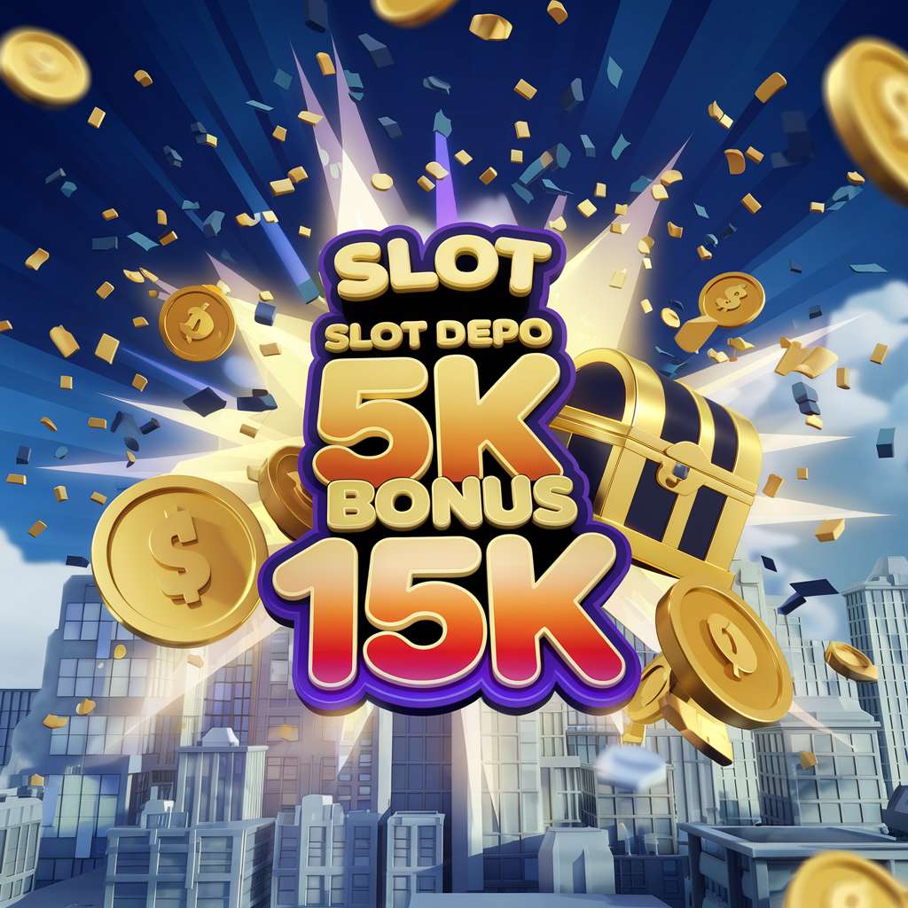 SLOT DEPO 20K🀄Bonus New Member Depo 20K Slot Gacor